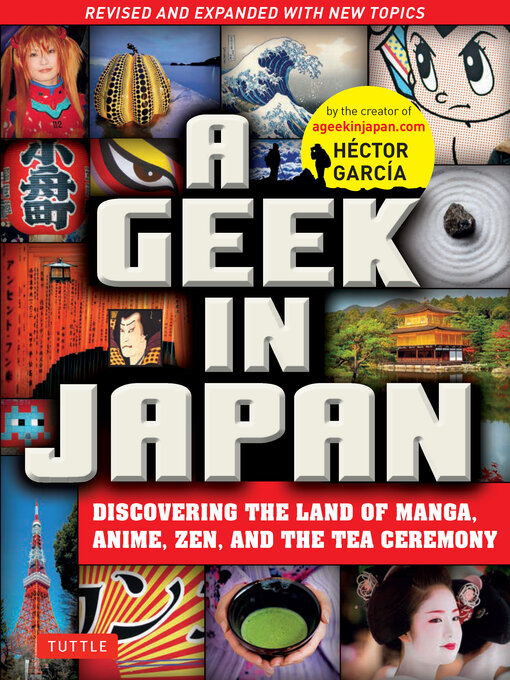 Title details for Geek in Japan by Hector Garcia - Wait list